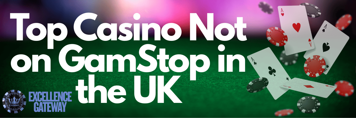 Exploring UK Casinos Not on Gamstop A Comprehensive Guide 722116125